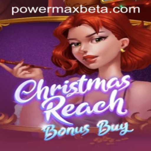 Exploring the Exciting Realm of ChristmasReachBonusBuy: An In-Depth Look at the Innovative Game and Its PowerMaxBet Feature