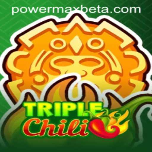 Unveiling TripleChili: The Thrills of PowerMaxBet